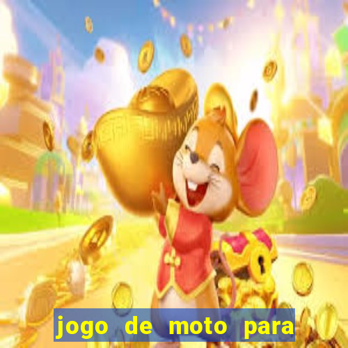 jogo de moto para dar grau